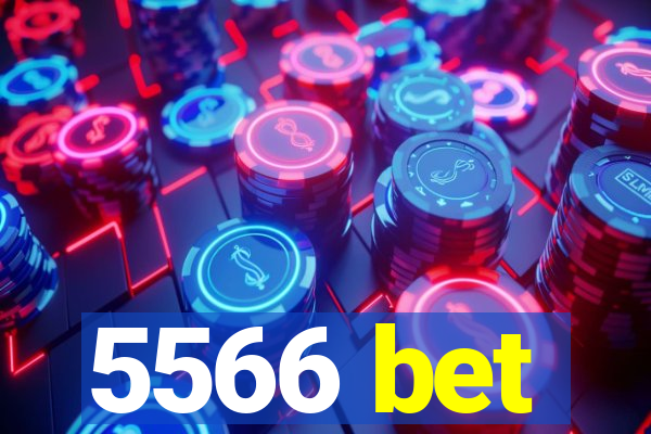 5566 bet